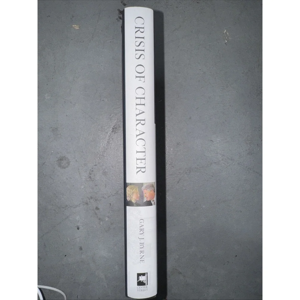 Crisis of Character : A White House Secret Service Officer Discloses His...